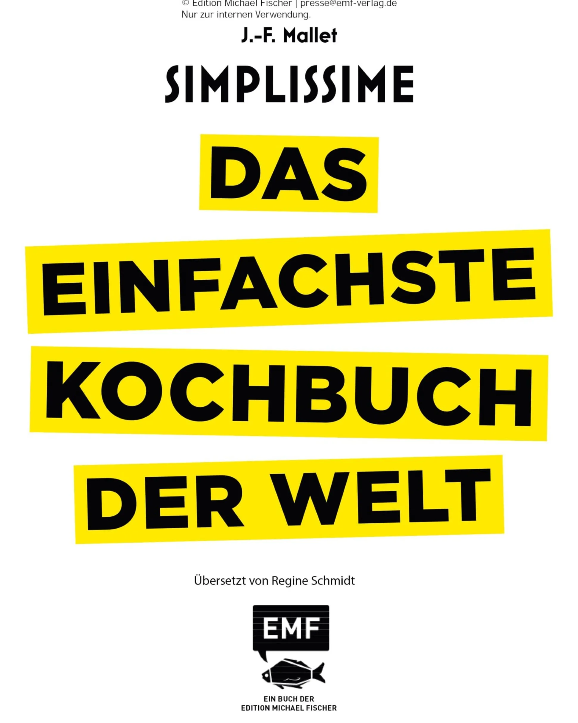 Das einfachste Kochbuch der Welt