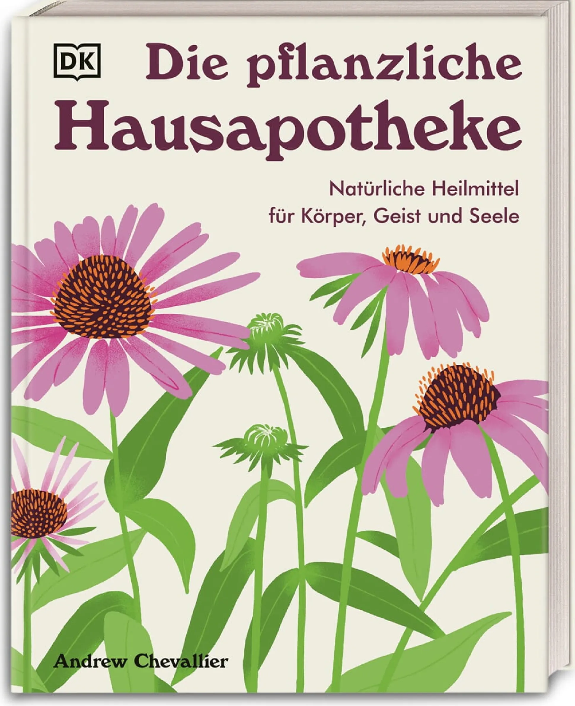 Die pflanzliche Hausapotheke