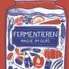 Fermentieren