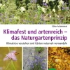 Klimafest und artenreich