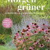 Morgen grüner