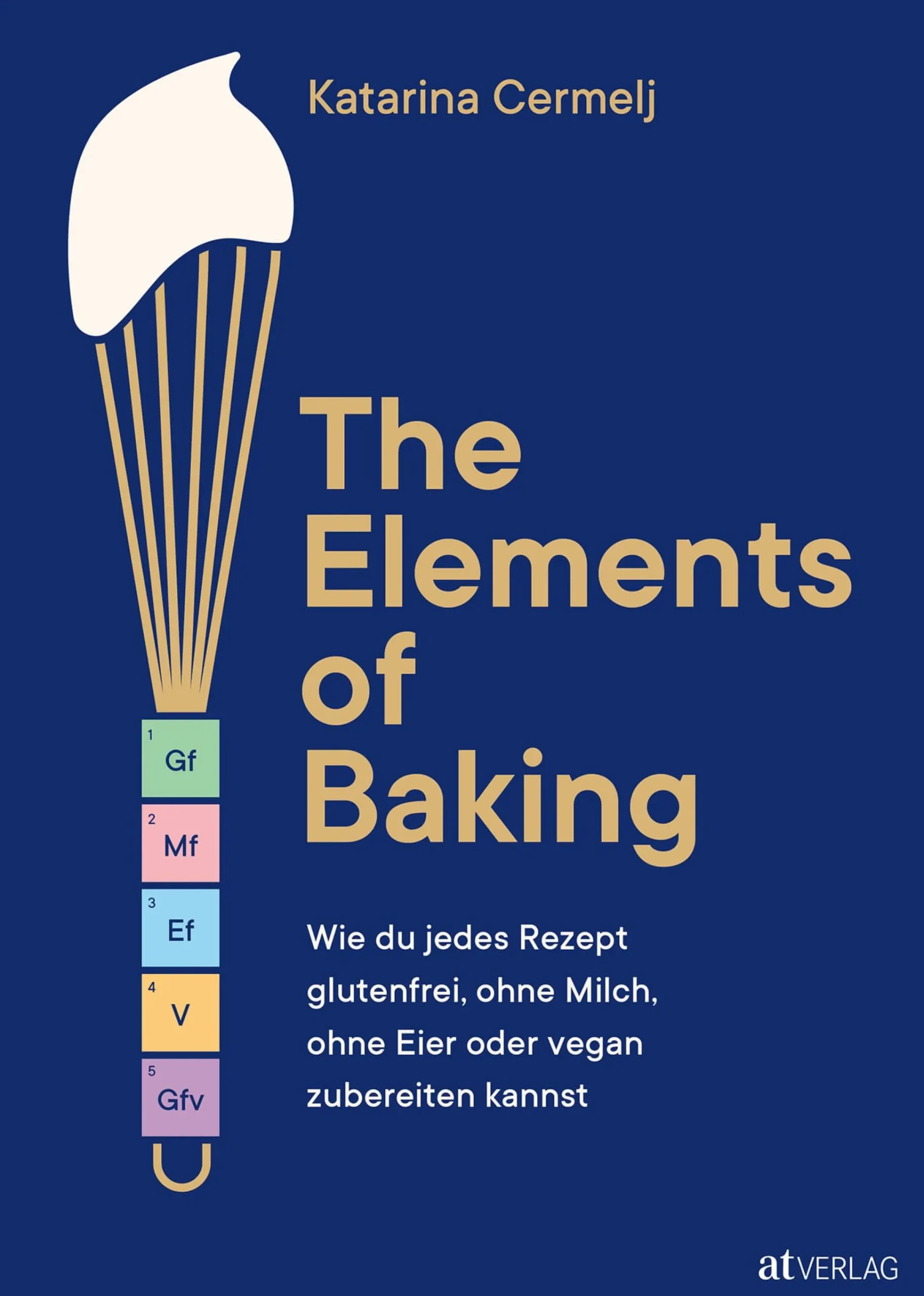 The Elements of Baking